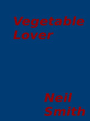 cover image of Vegetable Lover